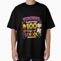 Teachers Survived 100 Days of School - We Did It! by Culture Atlas