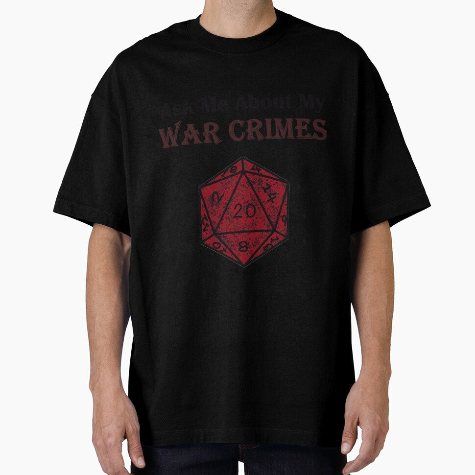 Ask me About My War Crimes D20 by Bits and Bobs