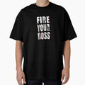 Fire Your Boss by overstyle