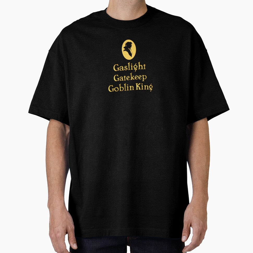 Gaslight, Gatekeep, Goblin King by AvengingDreams