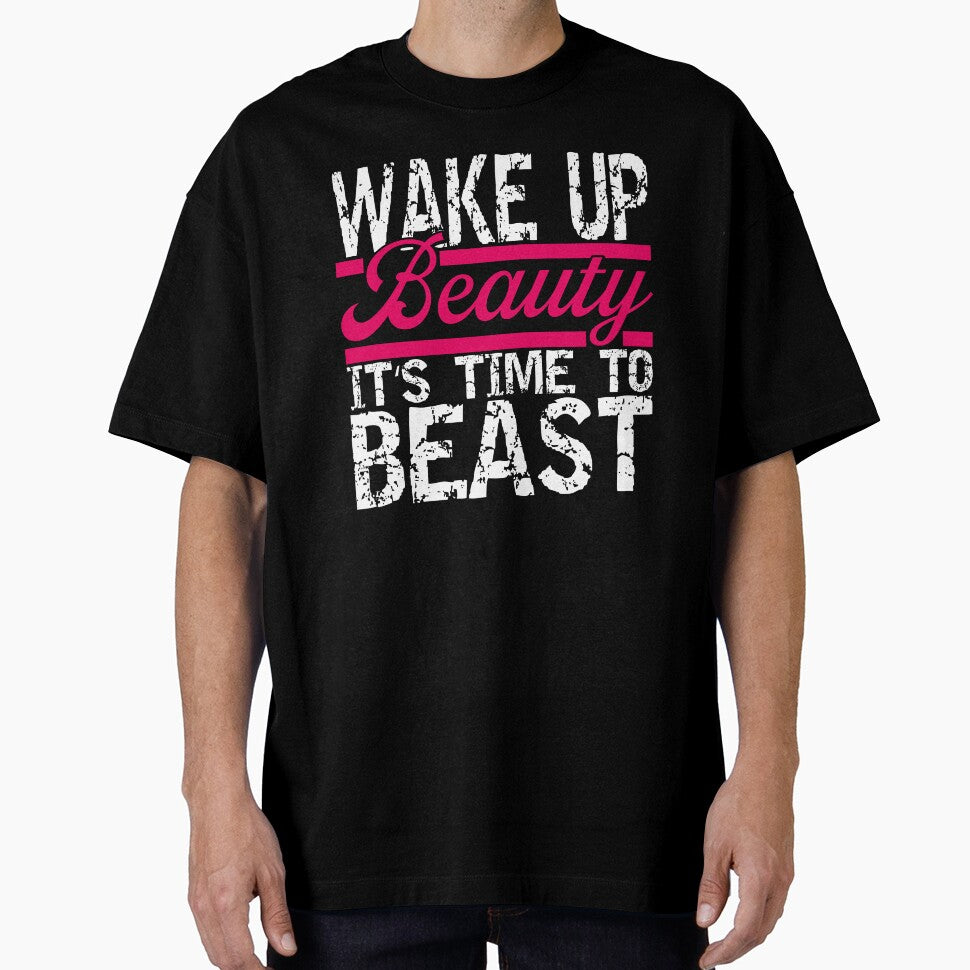 Wake Up Beauty Fitness Gym Body Building by Wildchagapicker