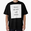 Heavy HEART soft MIND quote aesthetic by Cosasqueabrazan