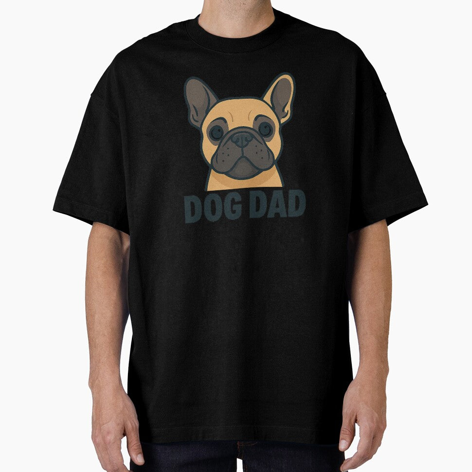 Dog Dad – French Bulldog Edition | Funny Gift for Frenchie Lovers by The Sandy Design Store