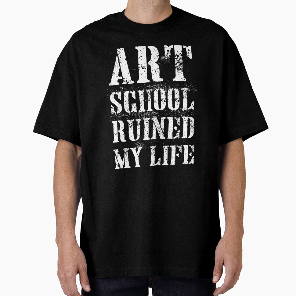 Art School Ruined My Life by blueveins
