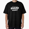 Did Someone Say Board Games? by dmanalili