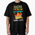 Nacho Average Taco Twosday Funny Tuesday 2022 Party 2-22-22 by Burgos Connolly