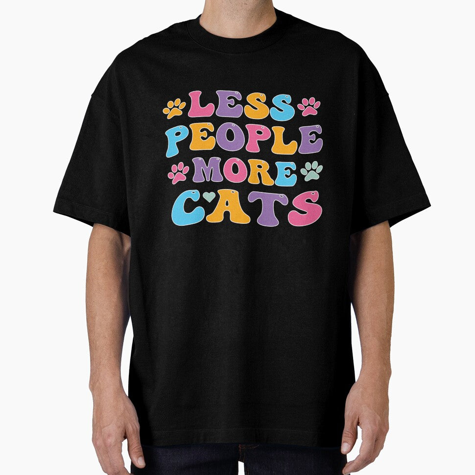 Funny Less People More Cats For Cats Lovers by LiteforART