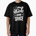 Need More Space by ProjectX23