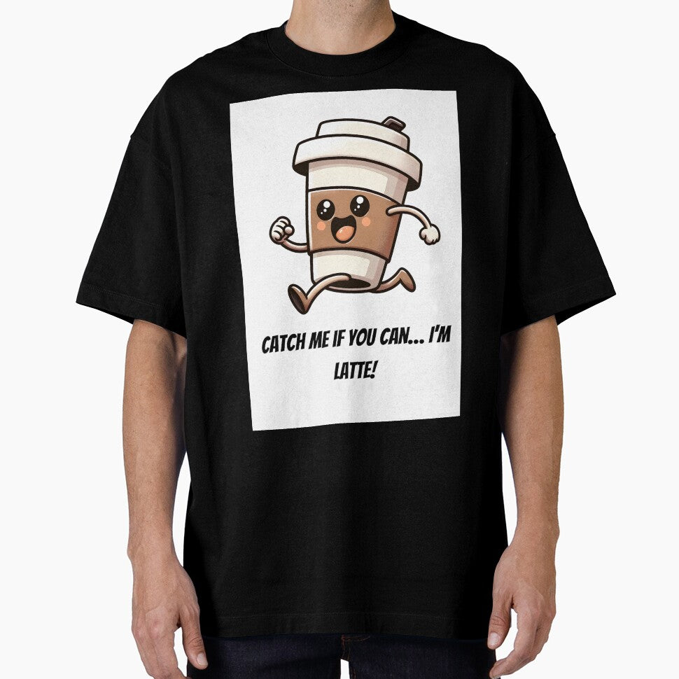 Catch Me If You Can… I’m Latte! – Funny Running Coffee Cup Design by MomFuelDesigns