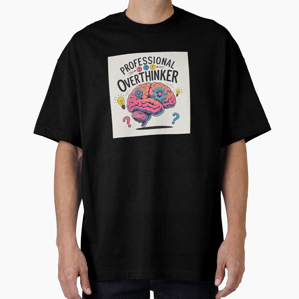 Overthinker Humor T-Shirt - "Professional Overthinker by trendpotion