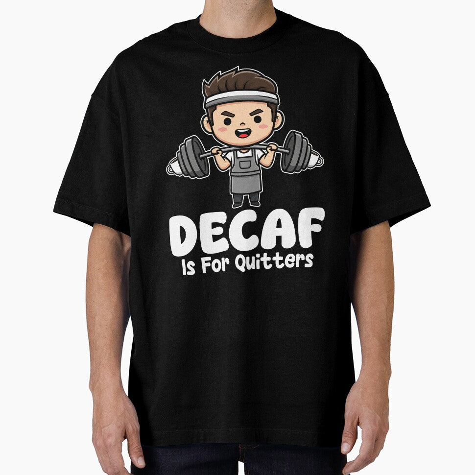 DECAF IS FOR QUITTERS - BARISTA GIFT by KEF Custom
