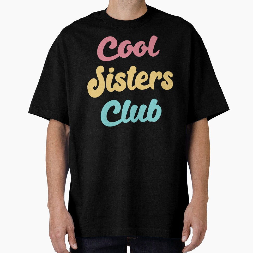 Cool Sisters Club II by Lemon Pepper