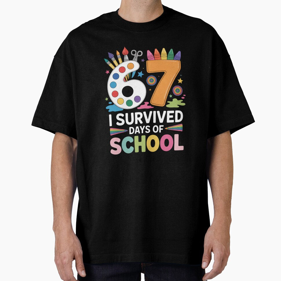 I Survived 67 Days of School - Teachers Students Art Class by Rrettgison
