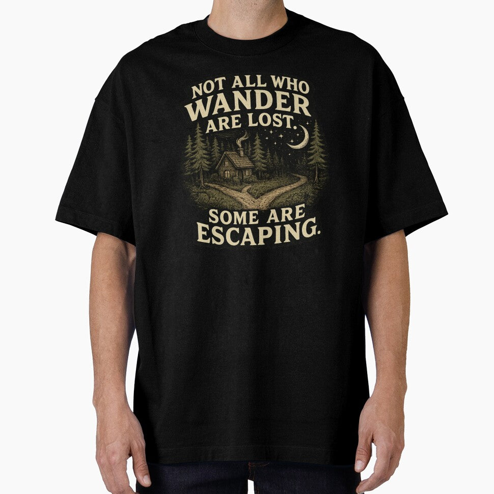 Not All Who Wander Some Are Escaping Quote by TheoVerse