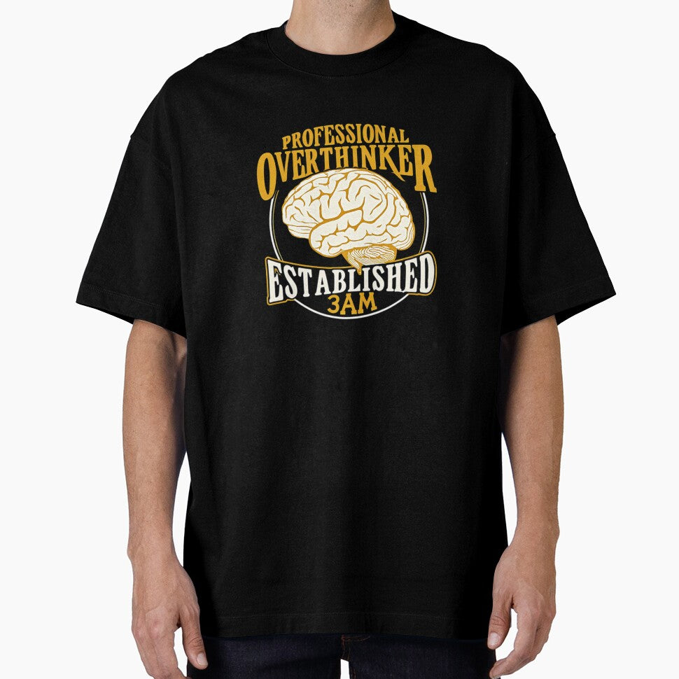 Pro Overthinker 3AM Brain by DeadpanThreads