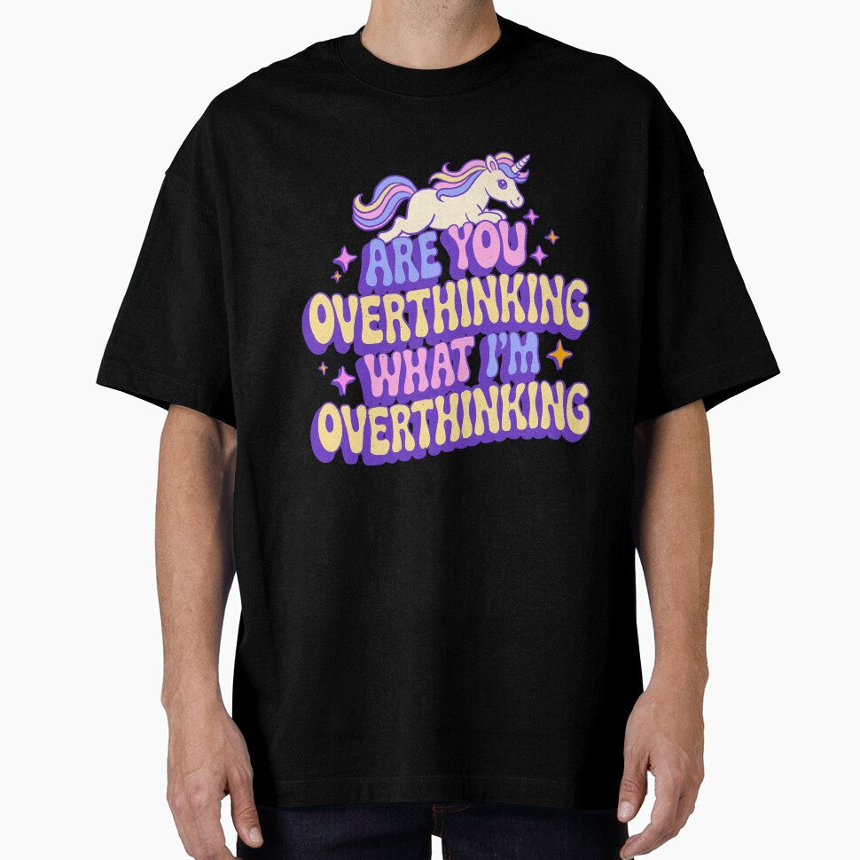 Are You Overthinking What I'm Overthinking by IHateDumplings