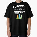 Surfing is my therapy, surfing enthusiasts fan or lover saying by NBSStore
