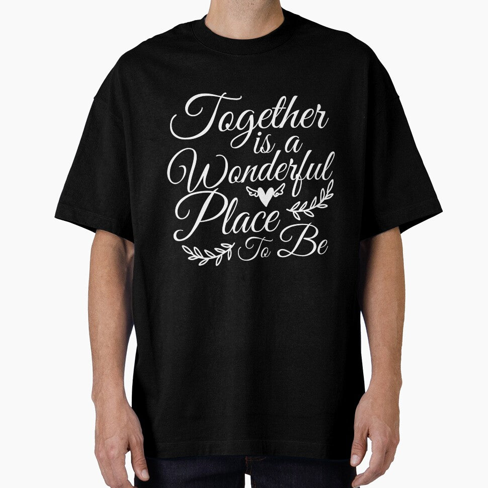 Together is a wonderful place to be by mmos