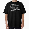 Clean Shirt?  I'm a Potter.  This IS My Clean Shirt. by Sunrise427