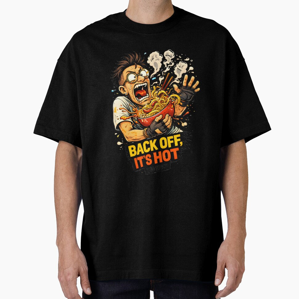 Back Off, It’s Hot – Spicy Ramen Chaos Foodie Design by Snackwear Apparel