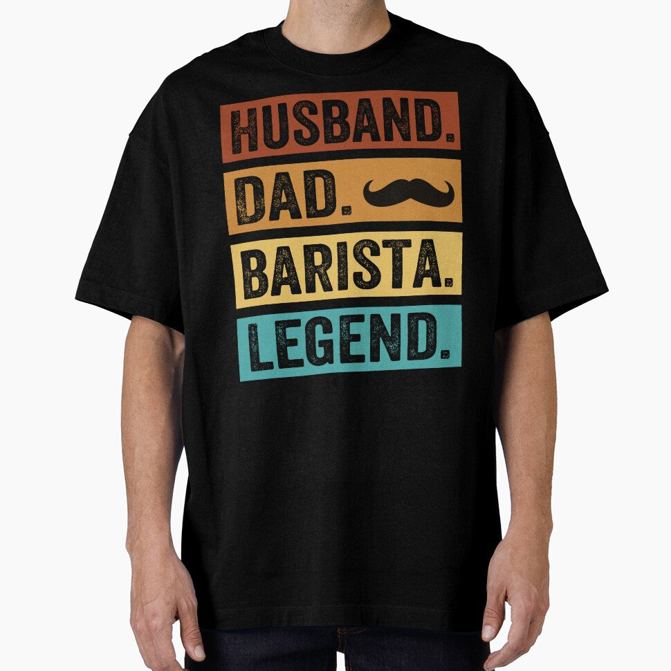 Husband Dad Barista Legend by SiarheiYur