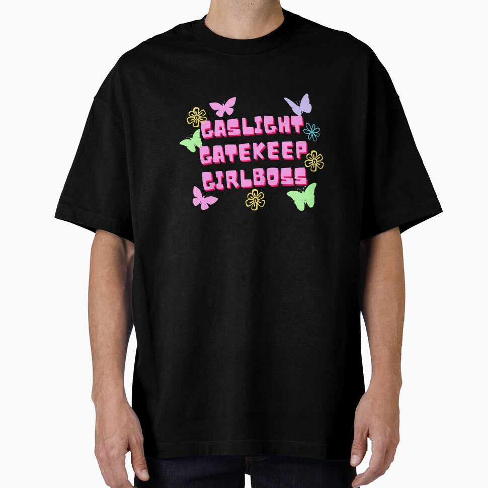 Gaslight Gatekeep Girlboss by arndesign