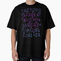 Tattoos Fade But My Sarcasm Is Forever - Doodle Heart Purple Scrip Design by Mitch616Art