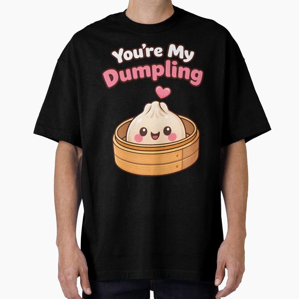 You're My Dumpling Cute Kawaii Food Love Design. by The-T-In-Retro