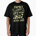 Family where life begins and love never ends by mmos