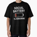 Social Battery: 1% Remaining – Low Battery by WonderBox