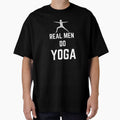Real Men Do Yoga by FernwehTrail