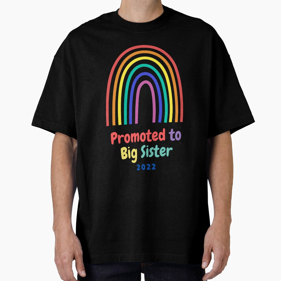 Promoted to Big Sister 2022 Rainbow by BlakefourDesign