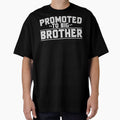 Funny Gift for Bro - Promoted To Big Brother Brother Gift by abcxyzsma