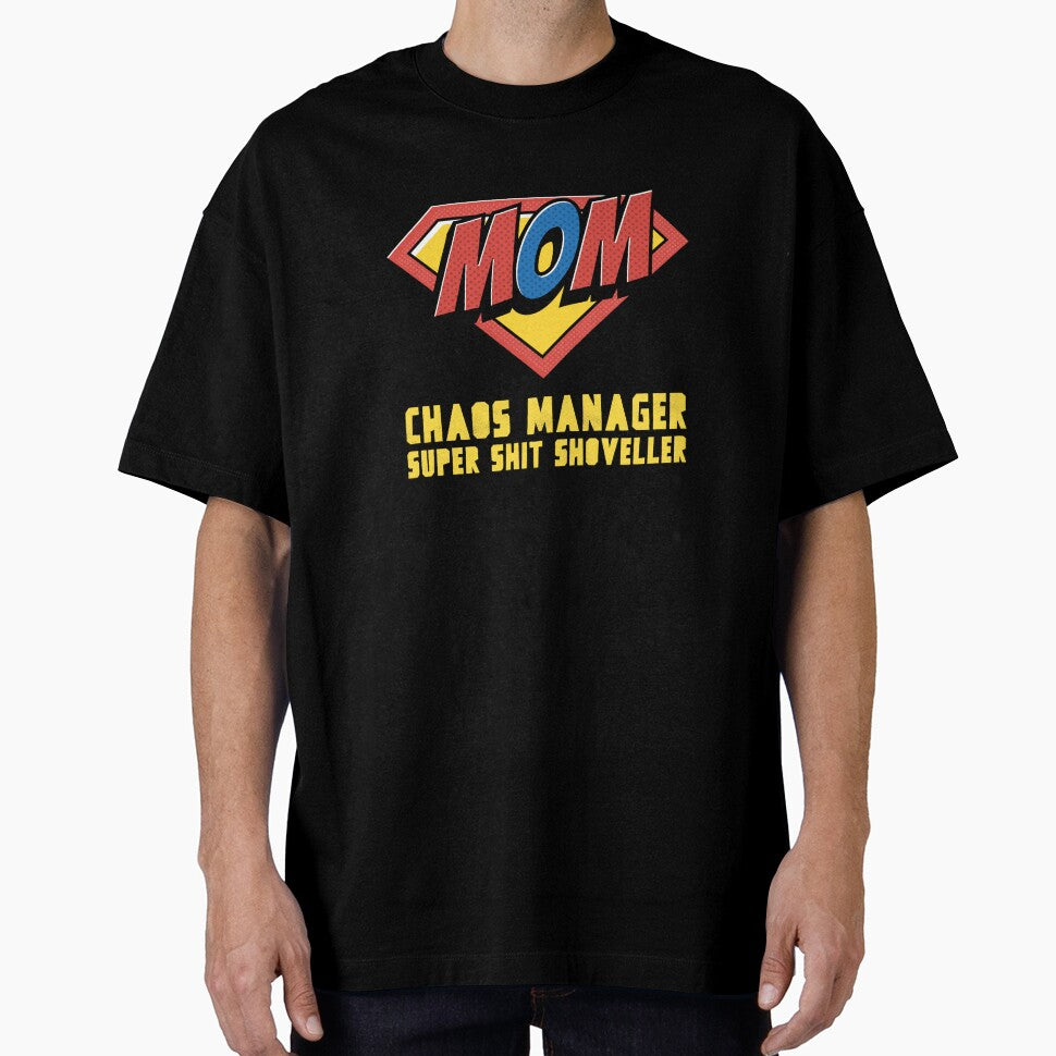 Mom Chaos Manager Super Shit Shoveller by LeonardoBotha