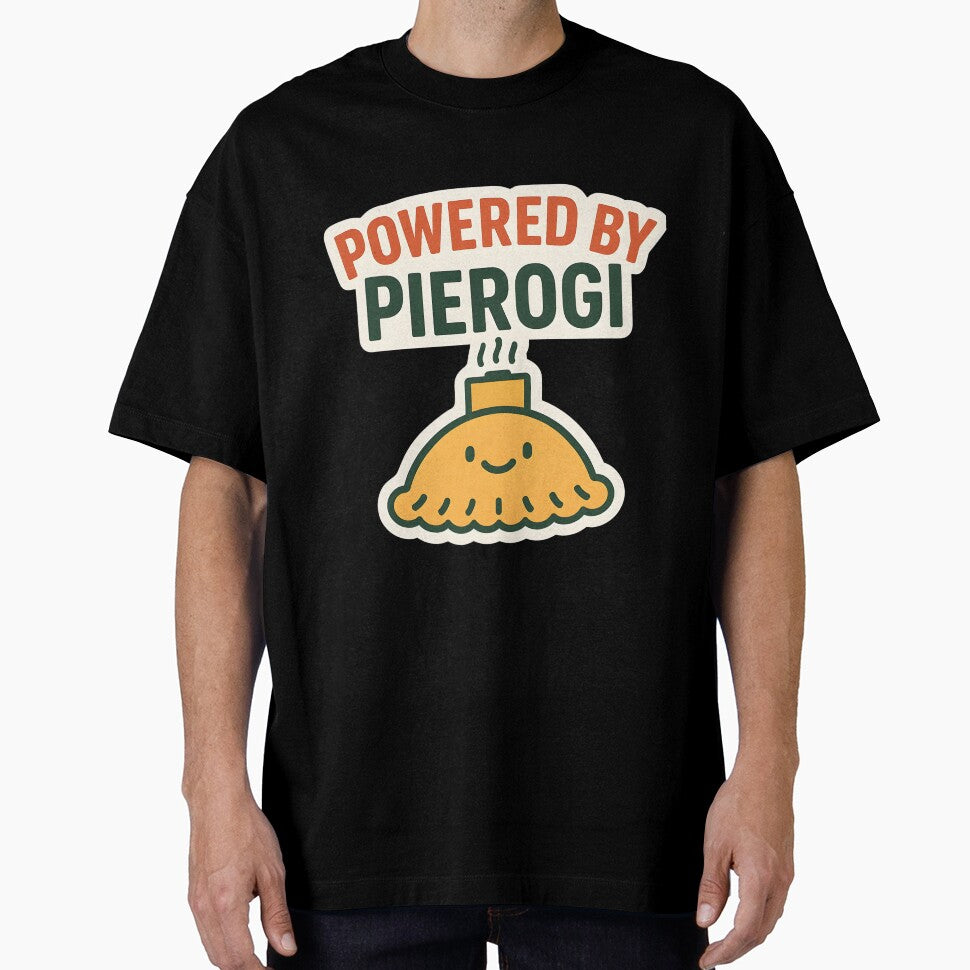 Powered by Pierogi , I Love Pierogi by FunnySignalStudio
