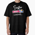 Sister 2023 Loading I - Promoted To Big Sister by Lemon Pepper