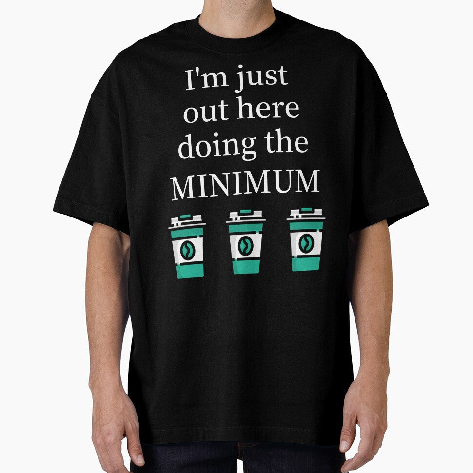 I'm just out here doing the minimum by Rejunkery