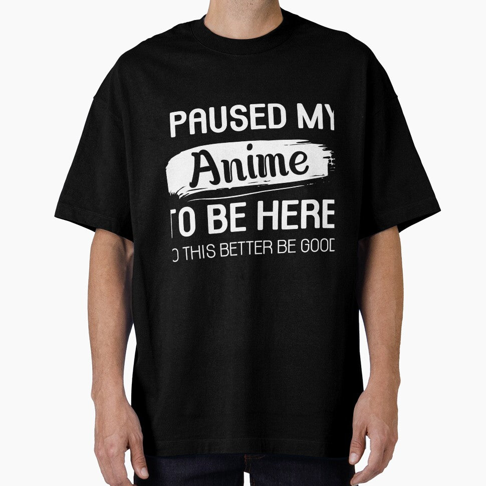 I Paused My Kdrama To Be Here Funny Saying Otaku by dannybel