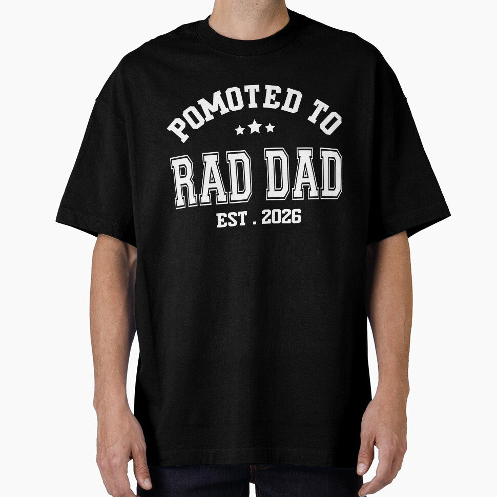 Promoted to Rad Dad 2026 - Rad Dad 2026 Reveal Surprise by Jokerstyle