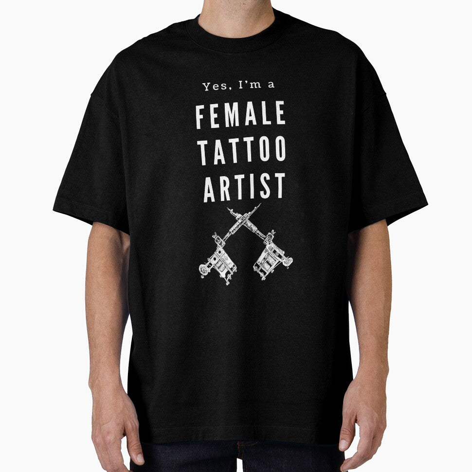 I’m a female tattoo artist - best female tattoo artist in town Tattooed junkie design gifts ink culture beards barber awesome super power tacos tequila by CJCTEES