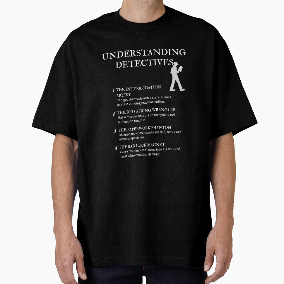 Black – Understanding Detectives – Funny Crime Solver Quotes for True Crime & Mystery Fans by PsyFlow35