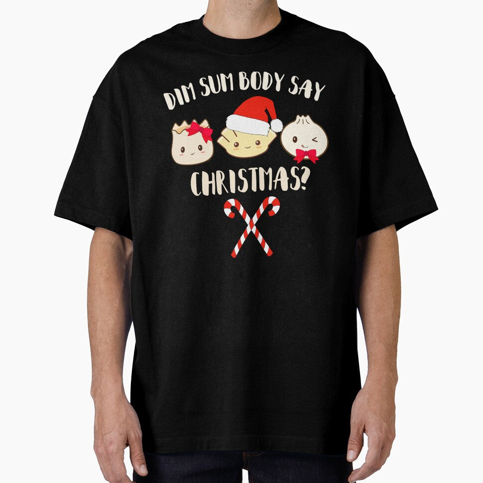 dim sum body say christmas cute by champagnemoment