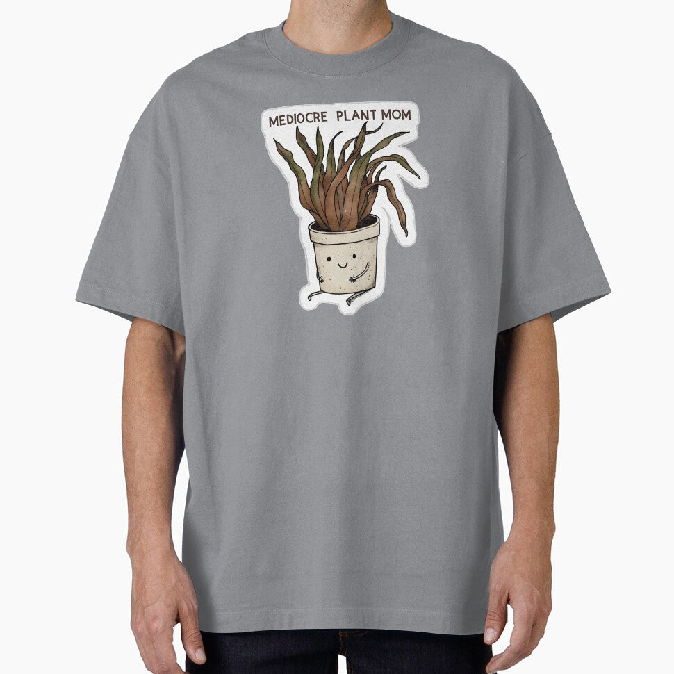 Mediocre Plant Mom by Healy’s Awesome Designs