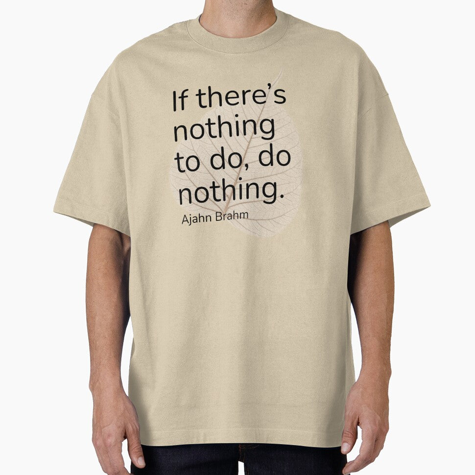 Ajahn Brahm: Do Nothing by KindfulQuotes