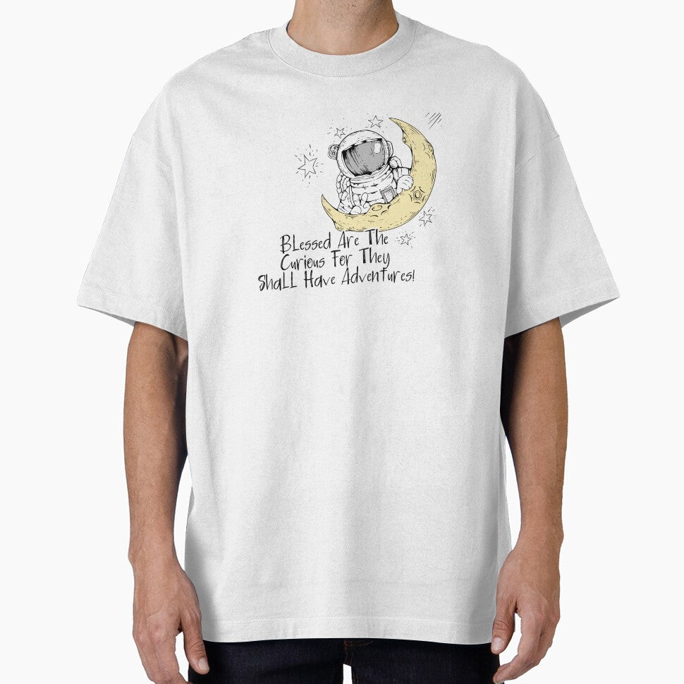 Blessed Are The Curious For They Shall Have Adventures by FrockUp