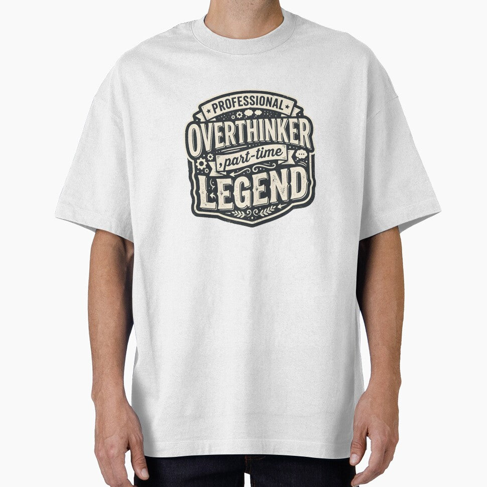Professional Overthinker Part-Time Legend Vintage by maplesoulkiller