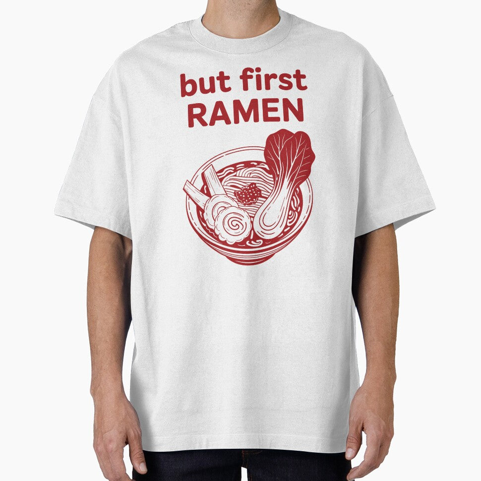 But First Ramen by grenithh