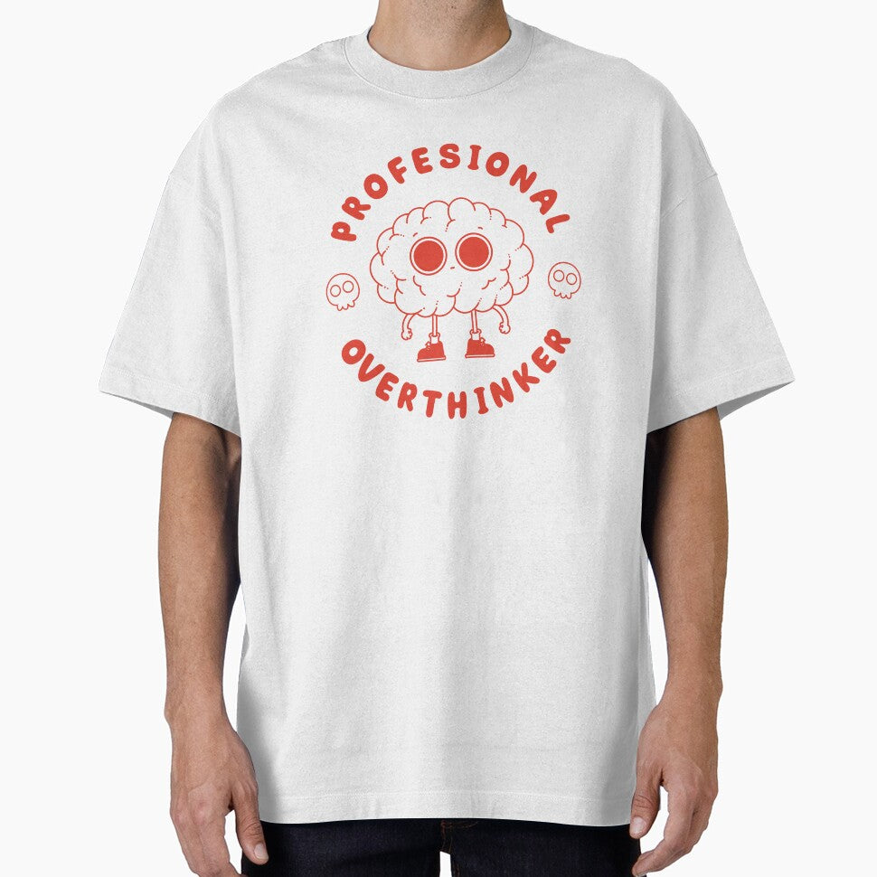 Professional Overthinker by Artthree