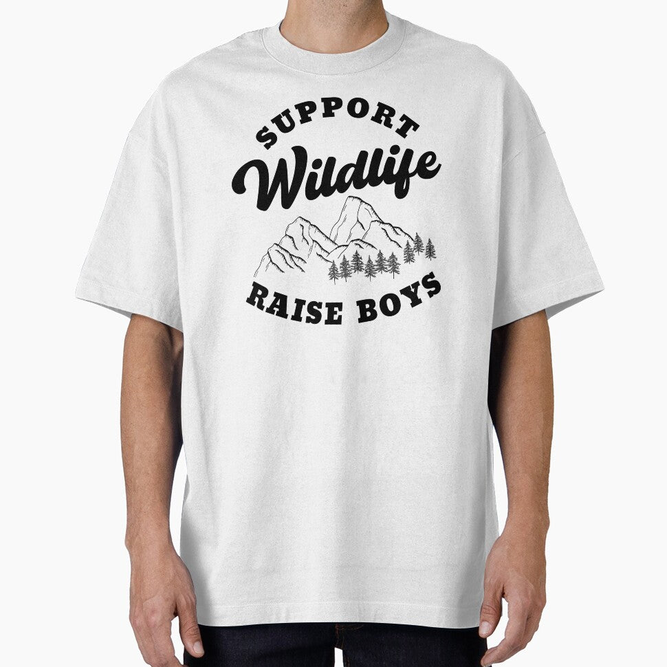 Support Wildlife Raise Boys by Everythingafter