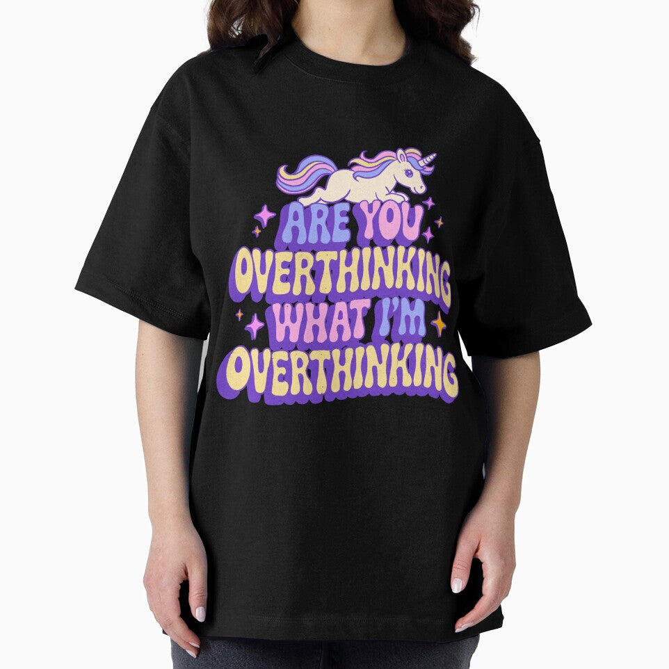 Are You Overthinking What I'm Overthinking by IHateDumplings